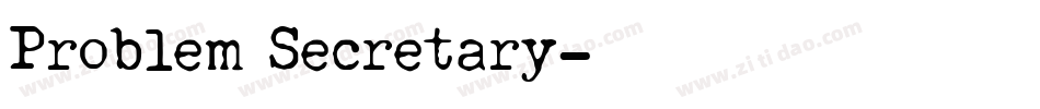 Problem Secretary字体转换